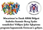 Szabolcs-Szatmár-Bereg Eyaleti temsilcileri Erzincan'a geliyor